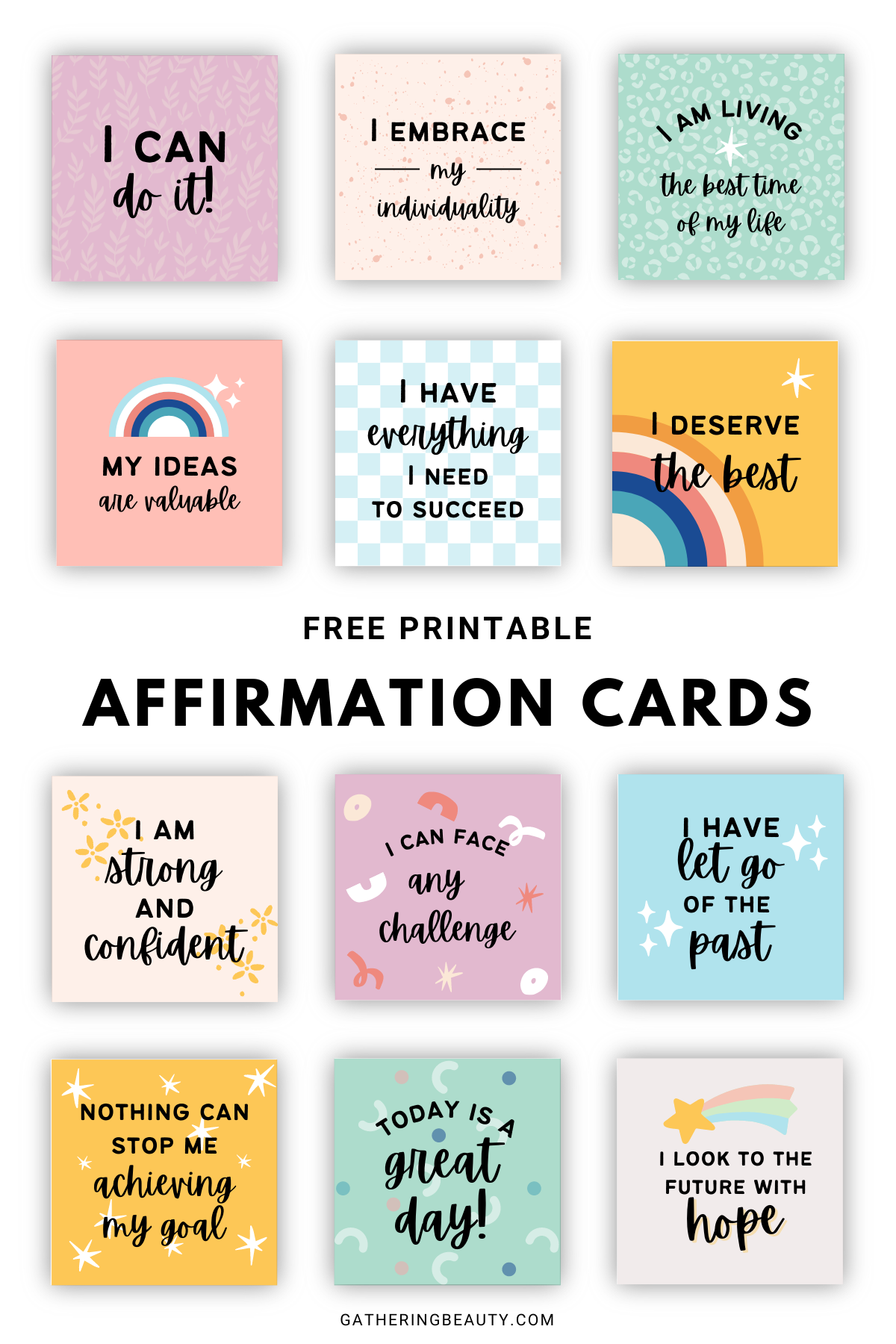 Affirmation Cards Free Printable Gathering Beauty