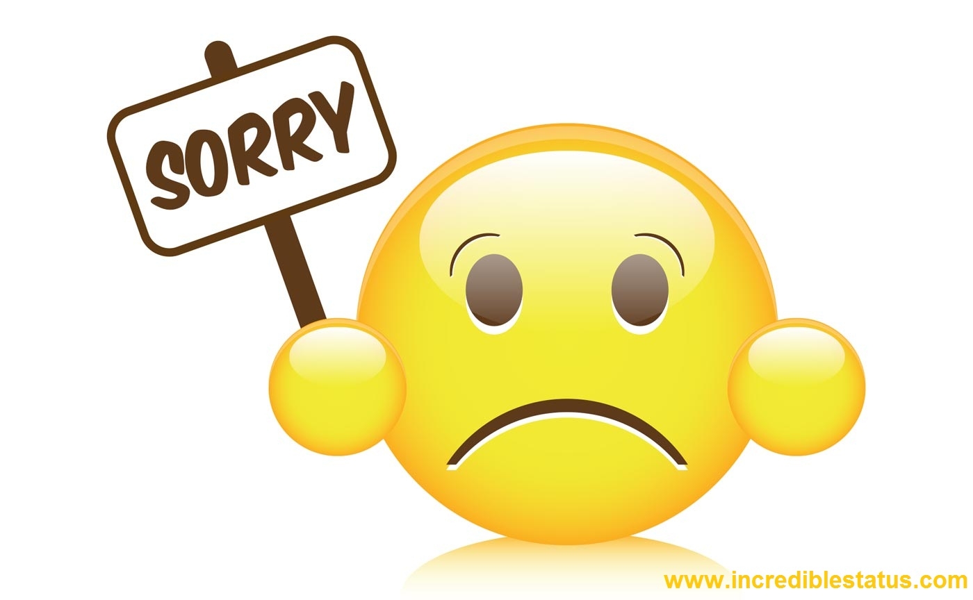 Sorry To Hear Everyone Feel Good Incredible Status Sorry To Hear Everyone Feel Good Incredible Status